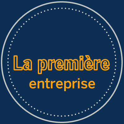 La première entreprise 